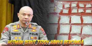 Hotman Sebut Teddy Hanya Bercanda Terkait Sabu Ditukar Dengan Tawas